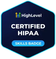 HighLevel Certified HIPAA skills badge