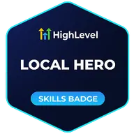 HighLevel Local Hero skills badge
