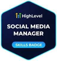 HighLevel Social Media Manager skills badge