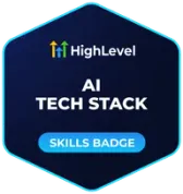 HighLevel AI Tech Stack skills badge