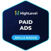 HighLevel Paid Ads skills badge