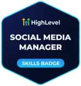 HighLevel Social Media Manager skills badge